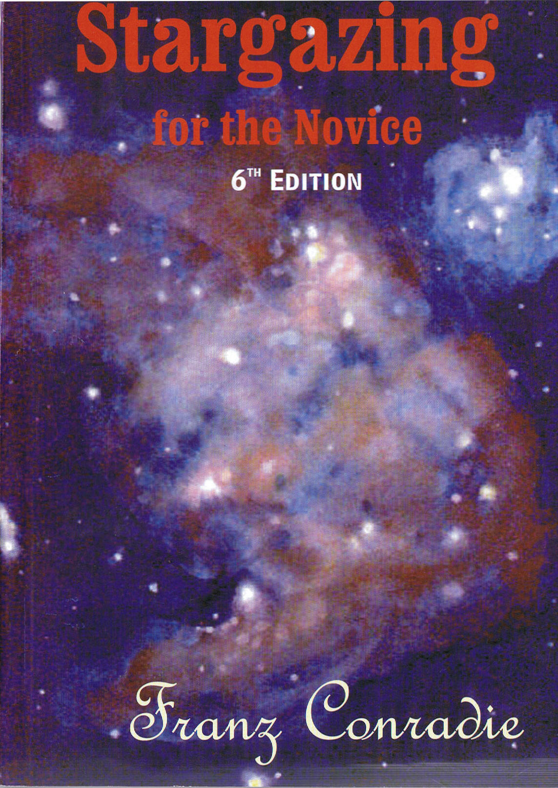 Stargazing for the Novice